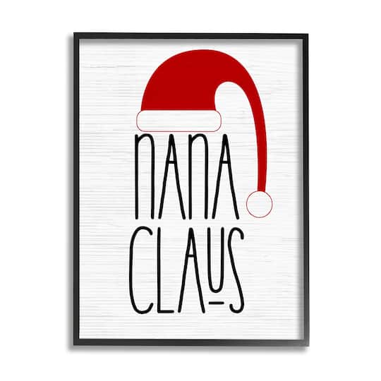 Stupell Industries Nana Claus Fun Santa Hat Phrase Framed Giclee Art